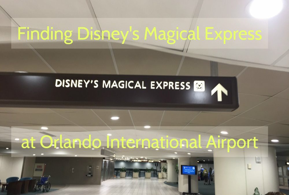 Finding Disney’s Magical Express® at Orlando International Airport (MCO)
