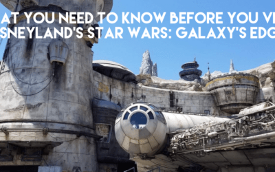 What You Need to Know Before You Visit Disneyland’s Star Wars: Galaxy’s Edge