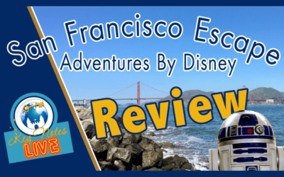 KeyNotes Live: Adventures by Disney – San Fransisco Escape